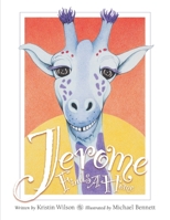 Jerome Finds A Home 0999811517 Book Cover