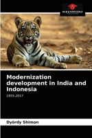 Modernization development in India and Indonesia: 1955-2017 6203400750 Book Cover