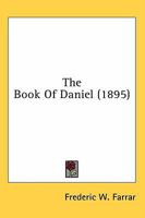 The Book of Daniel 1647993504 Book Cover