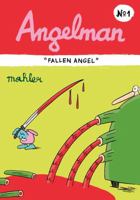 Angelman: Fallen Angel 1606995340 Book Cover