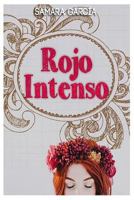 Rojo Intenso 1522757317 Book Cover