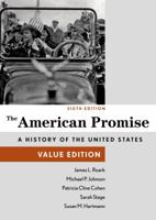 The American Promise, Value Edition, Combined Volume 1457687925 Book Cover