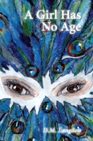 A Girl Has No Age 1925846865 Book Cover