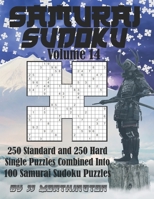 Sudoku Samurai Puzzles Large Print for Adults and Kids Standard and Hard Volume 14: 250 Standard and 250 Hard Sudoku Puzzles Combined to form 100 Samu B0932JC6HJ Book Cover