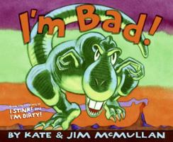 I'm Bad! 0061229717 Book Cover