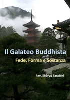 Il Galateo Buddhista: Forma, Fede e Sostanza 1326526286 Book Cover