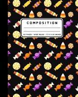 Composition: Candy Notebook Wide Ruled at 7.5 x 9.25 Inches | 100 Pages | Back To School For Students and Teachers 1687623678 Book Cover