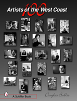100 Artists of the West Coast (Schiffer Book) 0764319310 Book Cover