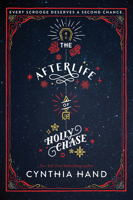 The Afterlife of Holly Chase 0062318519 Book Cover