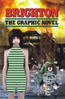 Brighton: The Graphic Novel 0904733920 Book Cover