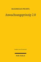 Anwachsungsprinzip 2.0: Die Anwachsung Der Mitgliedschaft Als Allgemeines, Rechtsformubergreifendes Prinzip Des Gesellschaftsrechts? 3161610865 Book Cover