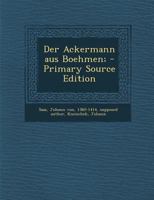 Der Ackermann aus Boehmen; 1019259817 Book Cover