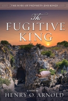 The Fugitive King B0CM83T7WC Book Cover