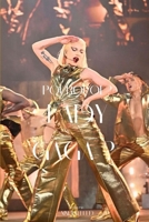 Pourquoi Lady Gaga (French Edition) B0BB5QW1ML Book Cover
