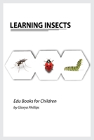 Learning Insects: Montessori real insects book for babies and toddlers, bits of intelligence for baby and toddler, children's book, learning resources. 2670275427 Book Cover