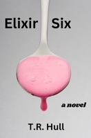 Elixir Six B0CTYLBG5Q Book Cover