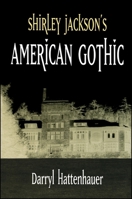 Shirley Jackson's American Gothic 0791456072 Book Cover