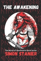 The Awakening (The World Of Uberfendria) B0CMP7MV2W Book Cover