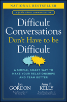 Difficult Conversations Don't Have to Be Difficult 1394187173 Book Cover
