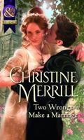 Two Wrongs Make a Marriage 0373297092 Book Cover