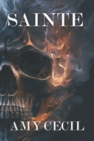 Sainte: Knights of Silence MC (The Knights of Silence MC Series: Special Edition) B0CV7K7JY1 Book Cover