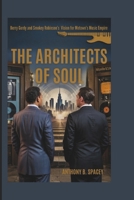 The Architects of Soul: Berry Gordy and Smokey Robinson’s Vision for Motown’s Music Empire B0F4CDP93C Book Cover