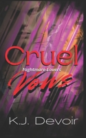 Cruel Vows: A Dark Romance (Nightmare Lovers) B0FHH94QGM Book Cover