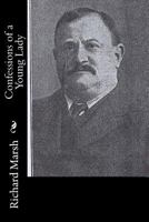 Confessions of a Young Lady: Her Doings and Misdoings 198676317X Book Cover