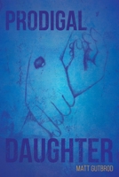 Prodigal Daughter B0GTBV4X6Q Book Cover