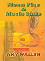 MoonPies and Movie Stars 0670038172 Book Cover