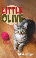 Little Olive 1969726083 Book Cover
