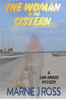 The Woman in the Cistern: A San Amaro Mystery: A San Amaro Mystery B0GCKCDGQK Book Cover