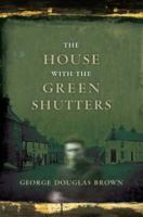 The House with the Green Shutters 0140182780 Book Cover