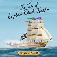 The Tale of Captain Black Feather B0BLG1F4PR Book Cover