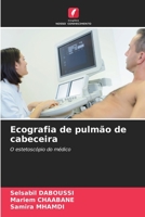 Ecografia de pulmão de cabeceira 620575598X Book Cover