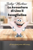 Le Avventure di Lino il tovagliolino (Le nuove favole prima della nanna) (Italian Edition) B0CSCVNXKB Book Cover