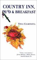 Country Inn, Dead and Breakfast 0759607419 Book Cover