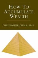 How To Accumulate Wealth 1413469124 Book Cover