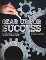 Gear Up for Success: A Three-Tiered Planning Model for Supporting Learners on the Autism Spectrum 1942197187 Book Cover