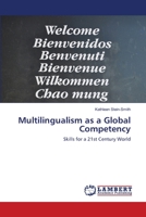 Multilingualism as a Global Competency 620319851X Book Cover