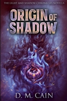 Origin Of Shadow 4867500623 Book Cover