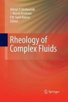 Rheology of Complex Fluids 148999727X Book Cover