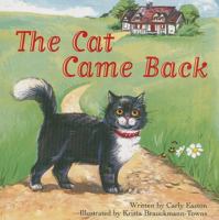 The Cat Came Back (Celebration Press Ready Readers) 0813653533 Book Cover
