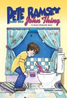 Pete Ramsey And The John Thing 0789123800 Book Cover