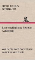 Eine empfindsame Reise im Automobil (German Edition) 1523780789 Book Cover