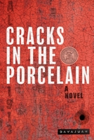 Cracks in the Porcelain (The Davajuan Memoirs) B0G346M26K Book Cover
