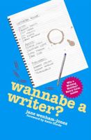 Wannabe a Writer? 1905170815 Book Cover