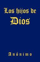 Los Hijos de Dios 1463328184 Book Cover