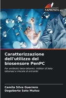 Caratterizzazione dell'utilizzo del biosensore PenPC (Italian Edition) 6206589323 Book Cover