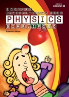 Edexcel International GCSE Physics Simplified: colour version 1999661125 Book Cover